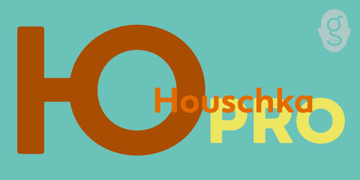 Houschka Pro Fonts I Love Typography